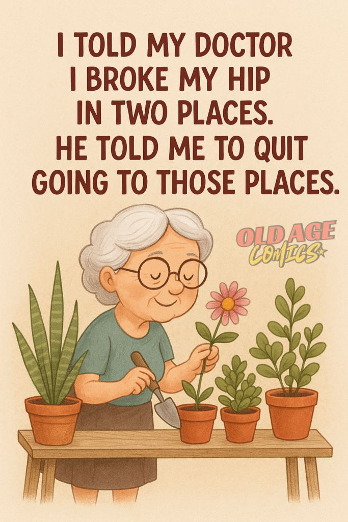 10-683x1024 20 Old Age Lady Funny Quotes That Can Make Your Day Good