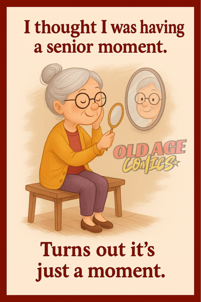 18-683x1024 20 Old Age Lady Funny Quotes That Can Make Your Day Good