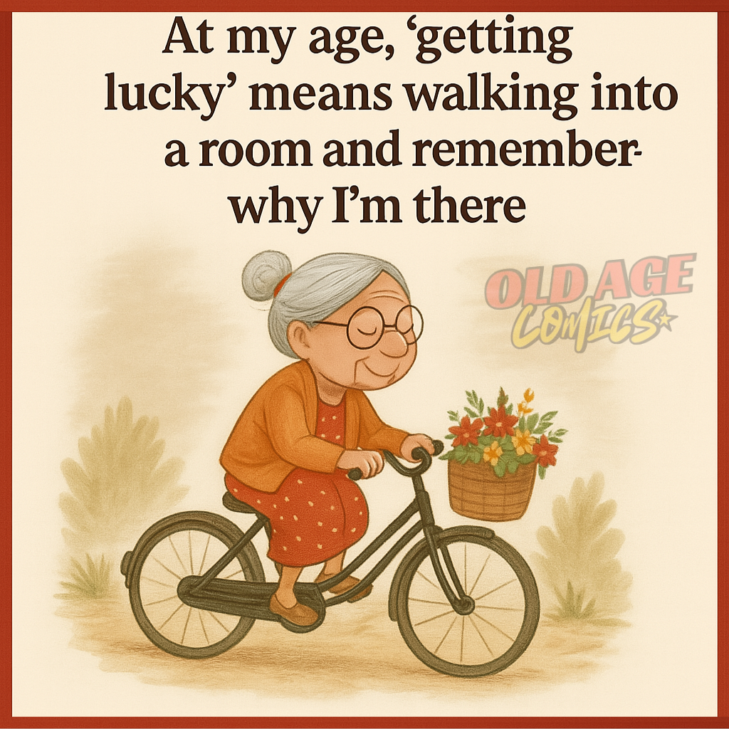 19 20 Old Age Lady Funny Quotes That Can Make Your Day Good
