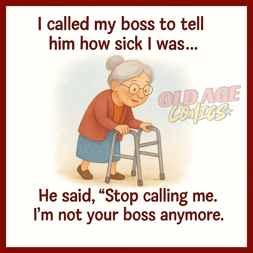 7 20 Old Age Lady Funny Quotes That Can Make Your Day Good