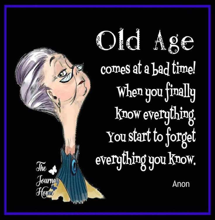 image-447 Here are 20 Funny Old Age Quotes That Will Boost Your Mood