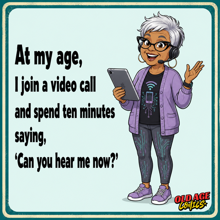 01_video_call_750x750 20 Funny Old Age Comics Shared By A Woman From United Kingdom