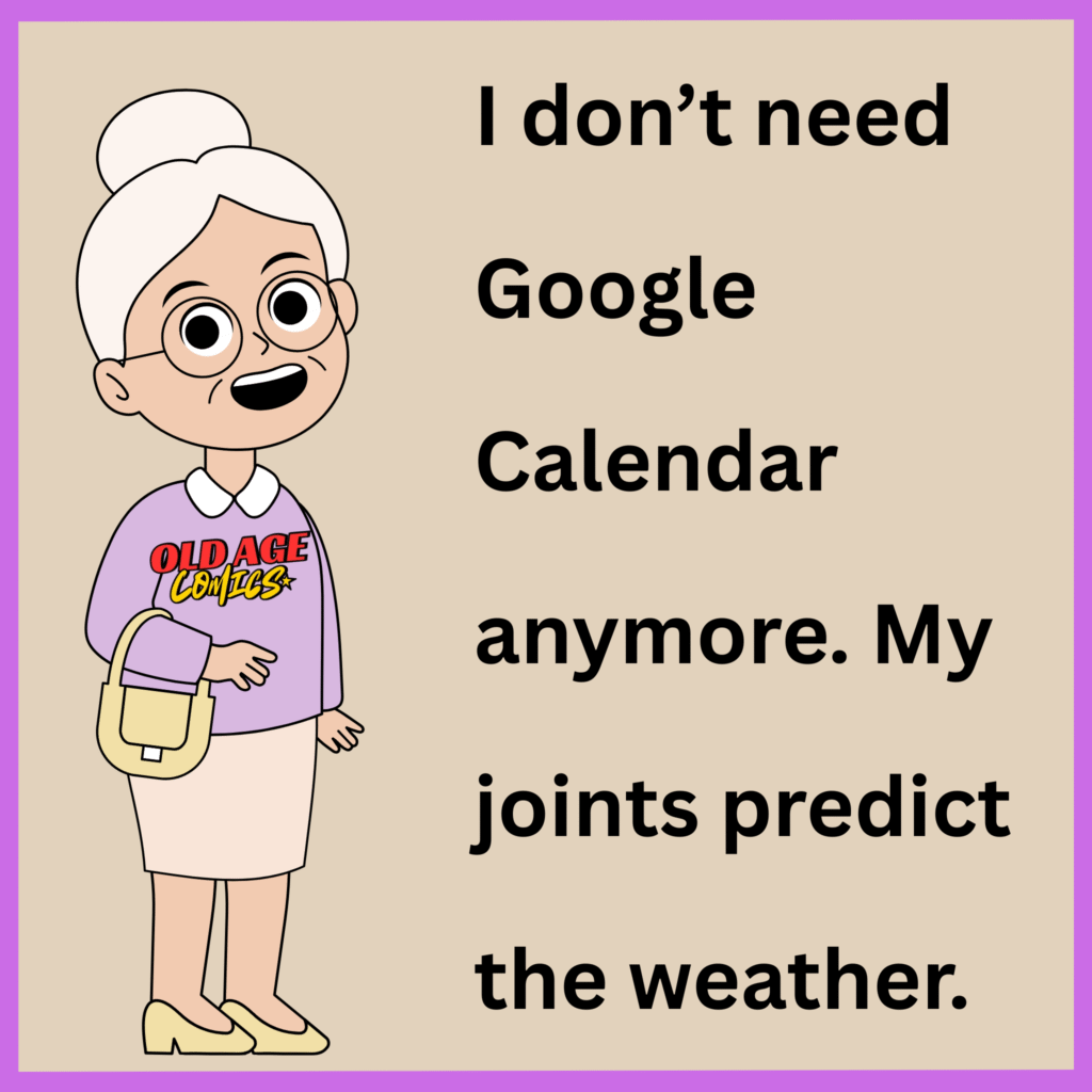 5-1-1024x1024 20 New Old Age Jokes That Prove Getting Older Can Still Be Funny