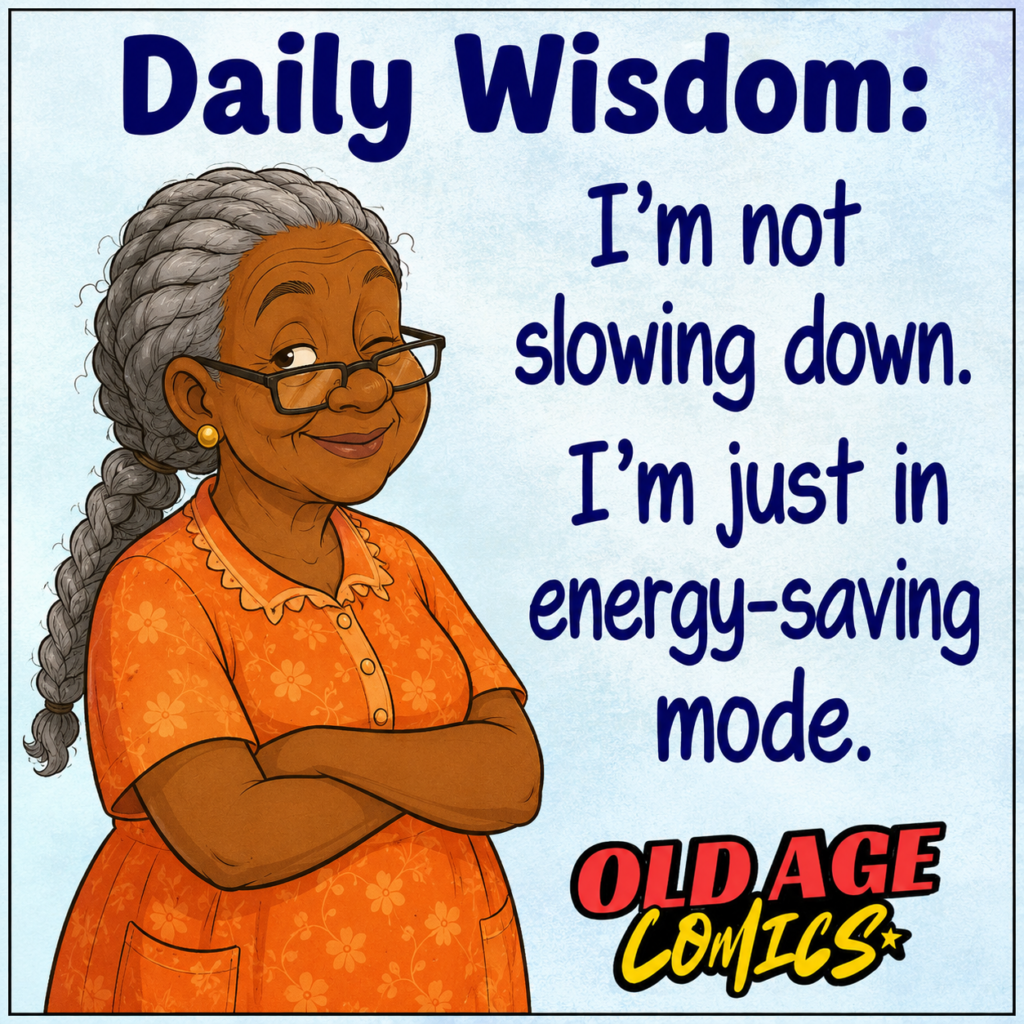 image-272-1024x1024 20 Hilarious Old Age Comics That Celebrate the Joy of Growing Older