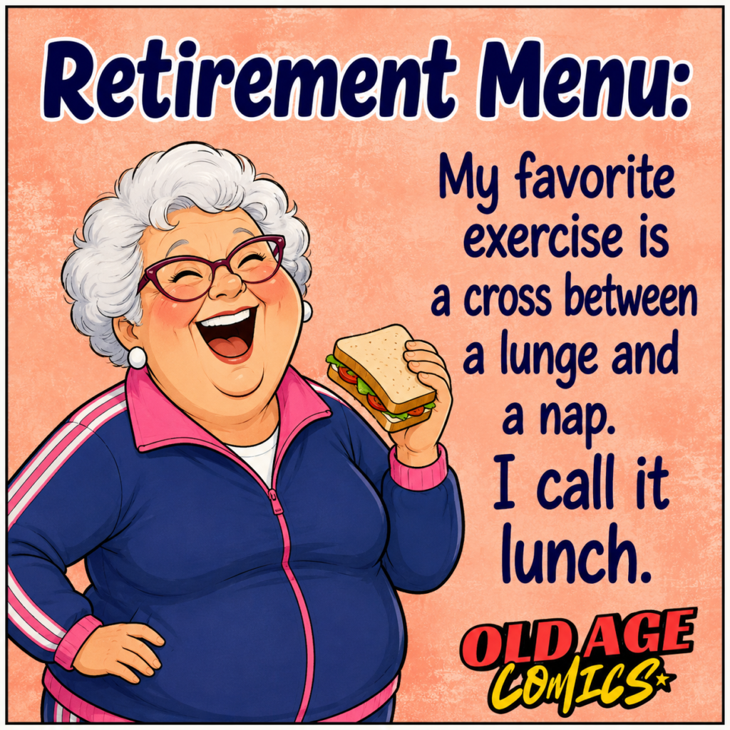 image-281-1024x1024 20 Hilarious Old Age Comics That Celebrate the Joy of Growing Older