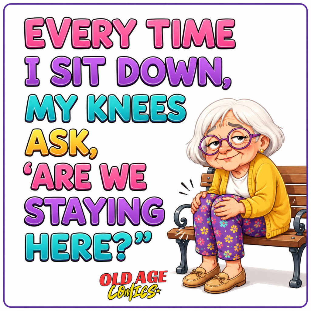 image-44-1024x1024 A Funny Story About Old Age, Knee Pain, and Daily Life Awareness For Grandmother