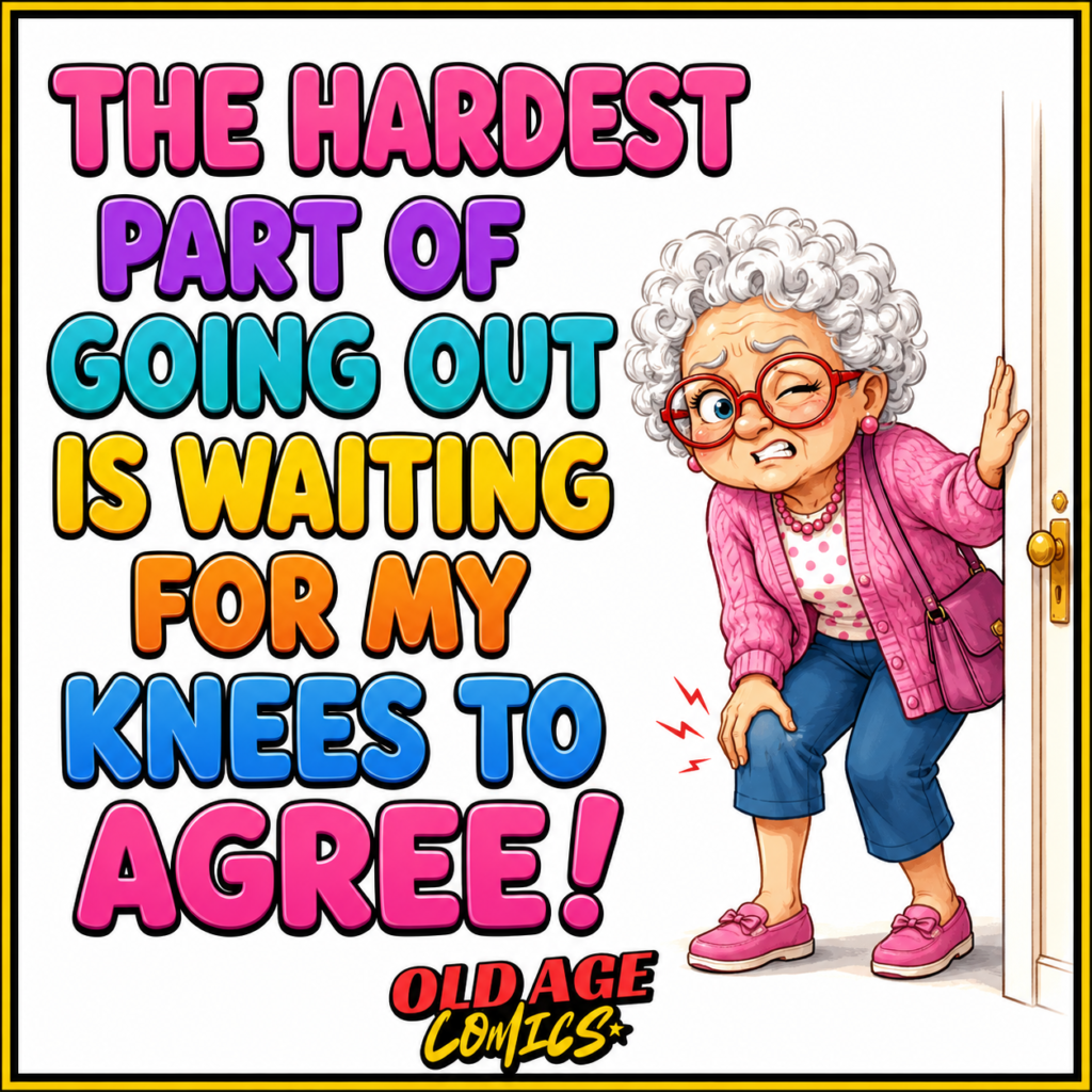 image-57-1024x1024 A Funny Story About Old Age, Knee Pain, and Daily Life Awareness For Grandmother
